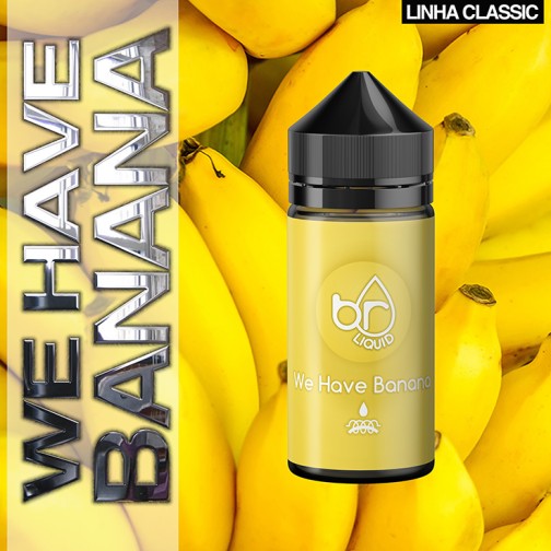 WE HAVE BANANA 30ml